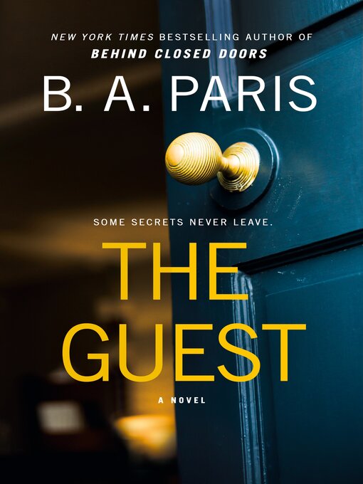 Title details for The Guest by B.A. Paris - Wait list